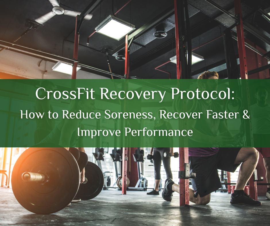 Recover Fast Protocol CrossFit Recovery Guide: Reduce Soreness & Recover Faster – Revive Pro Tech