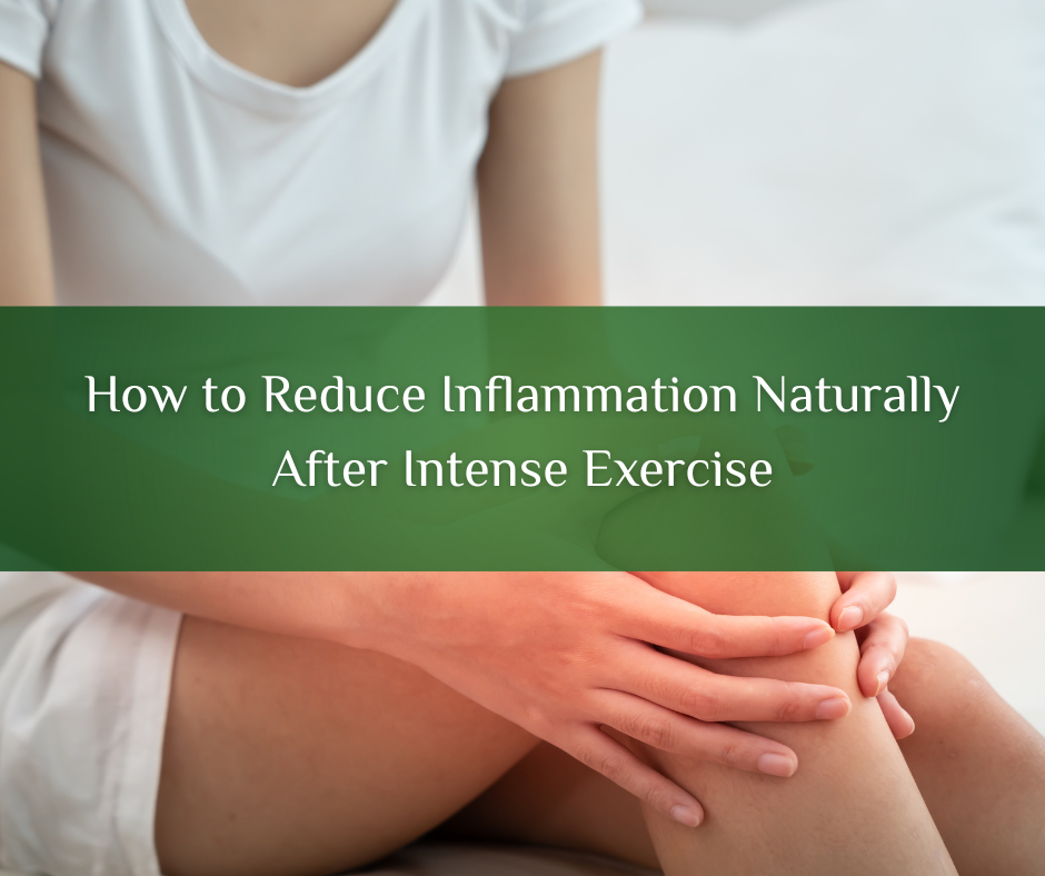 How to Reduce Inflammation Naturally After Intense Exercise